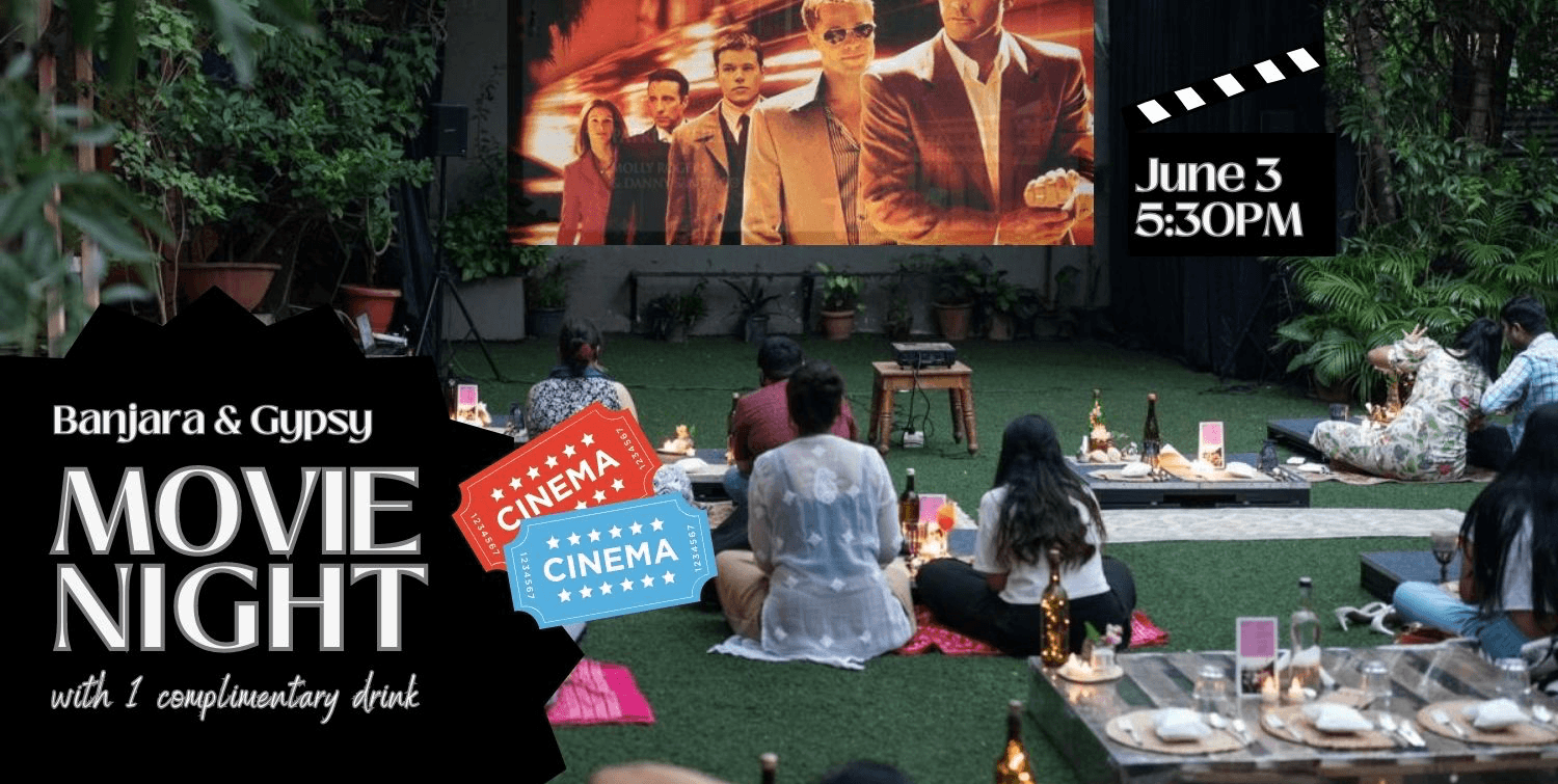 Movie Nights | Banjara and Gypsy