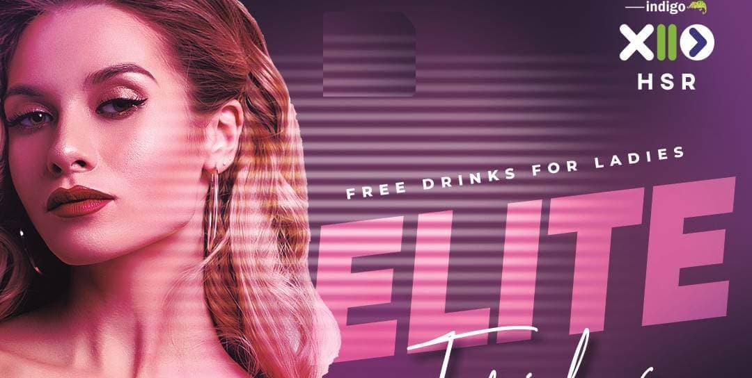 Elite Friday -  Ladies Night