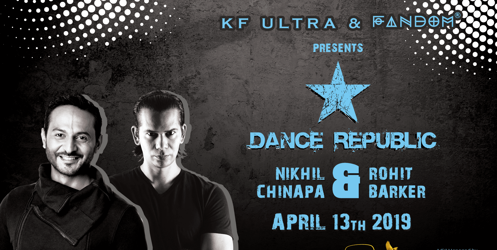 Fandom Presents Dance Republic w/Rohit Barker And Nikhil Chinapa