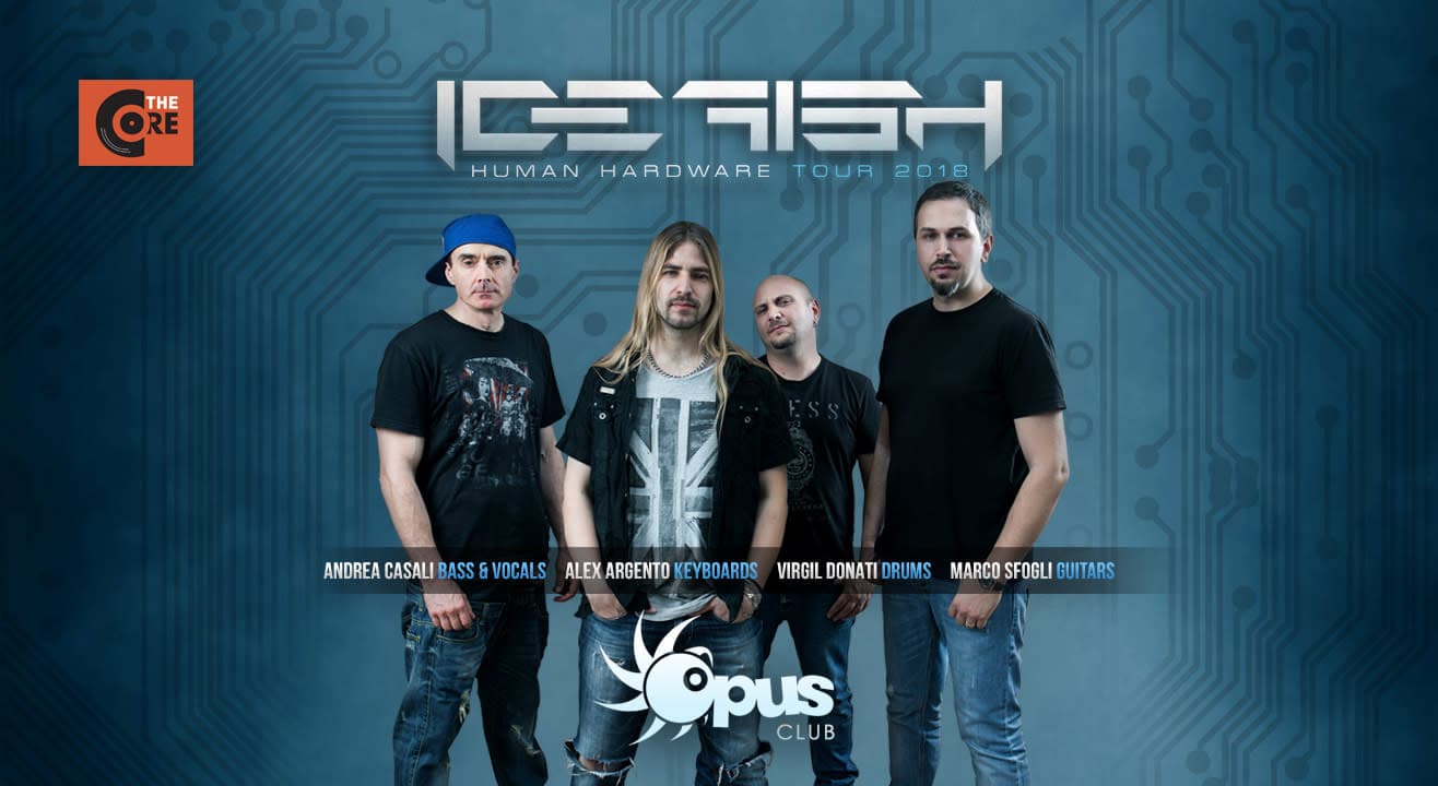 The Core presents Ice Fish, live at the Opus Club