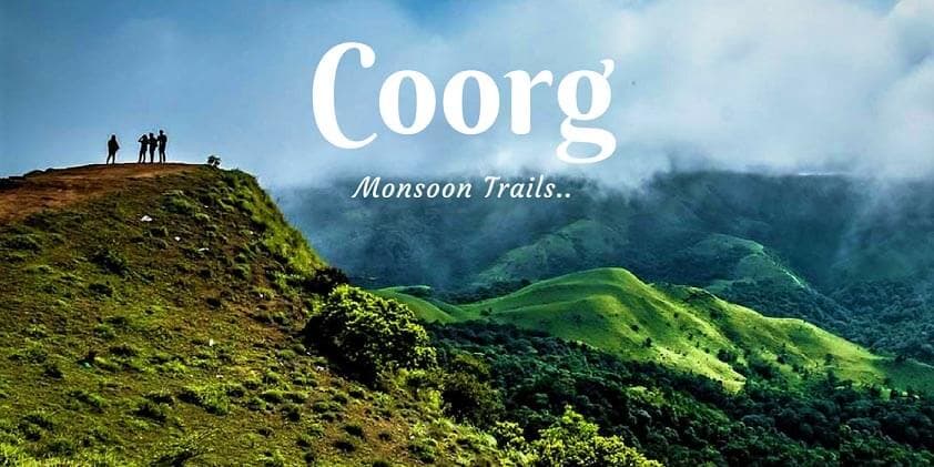 Coorg Monsoon Trails | By Muddie Trails