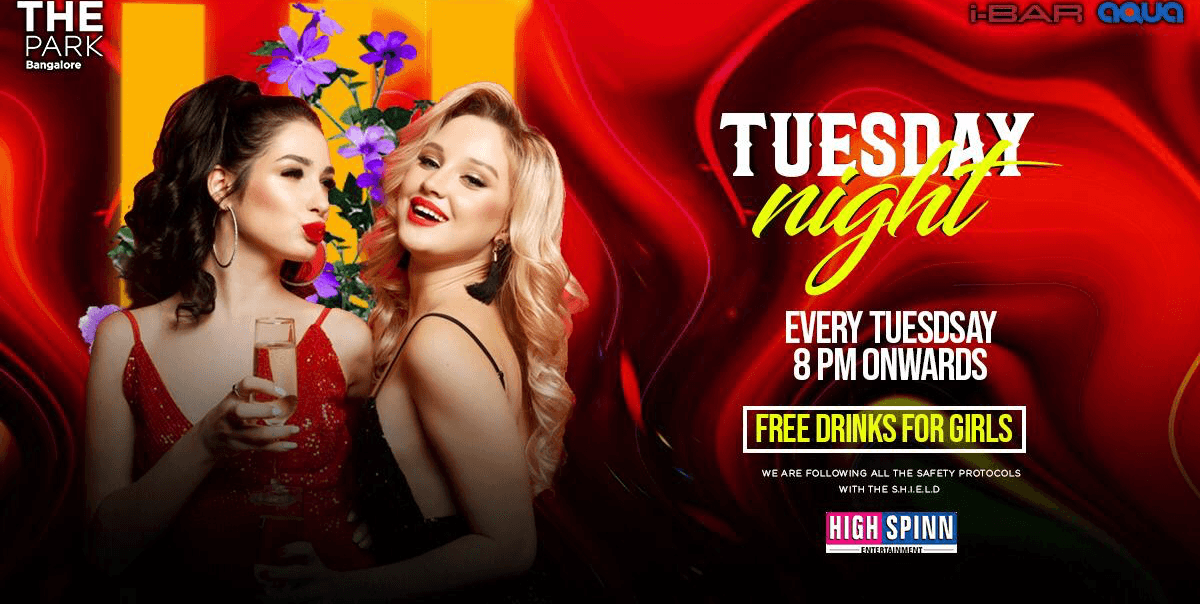 Tuesday - Ladies Night At IBAR - The Park Hotel