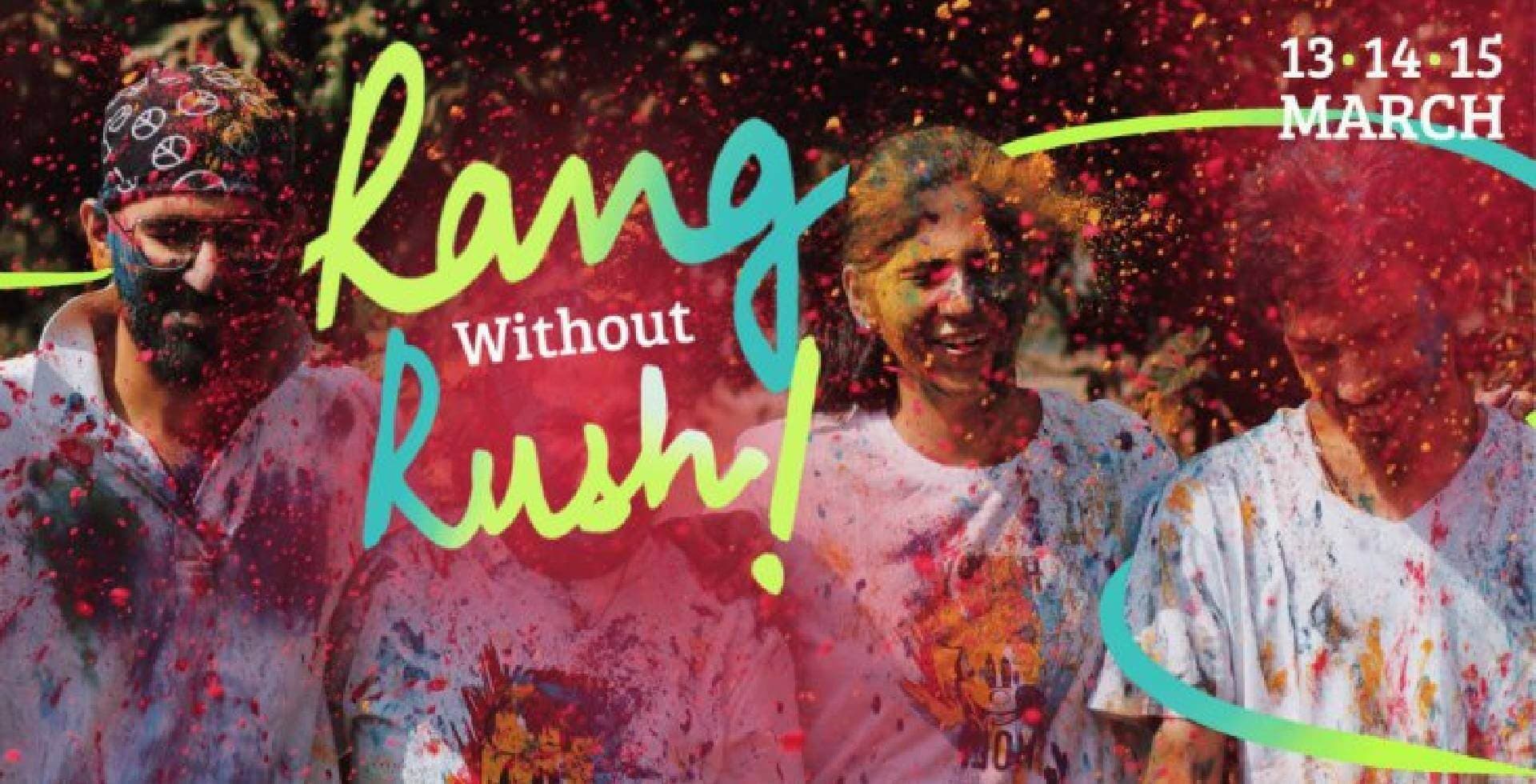 Rang Without Rush - Khapoli Rangotsav Chapter 6