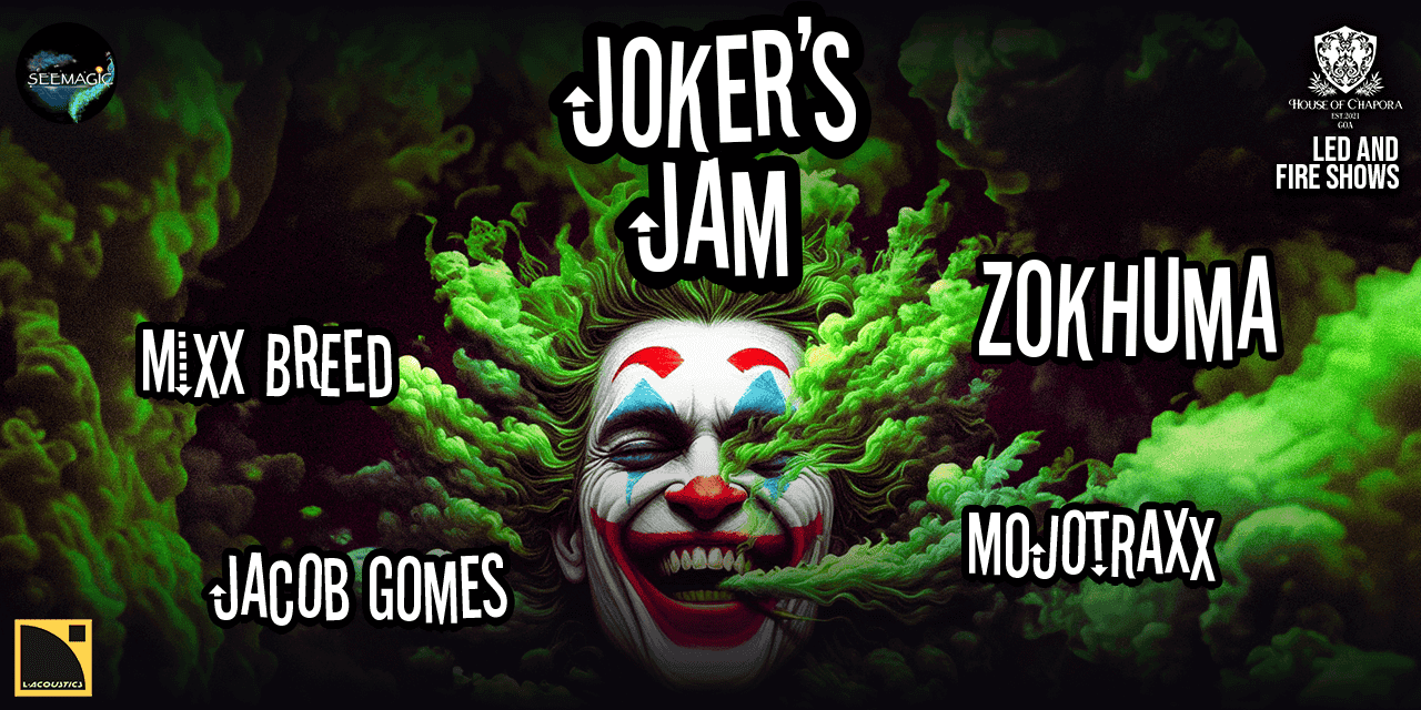 Jokers Jam | House of Chapora
