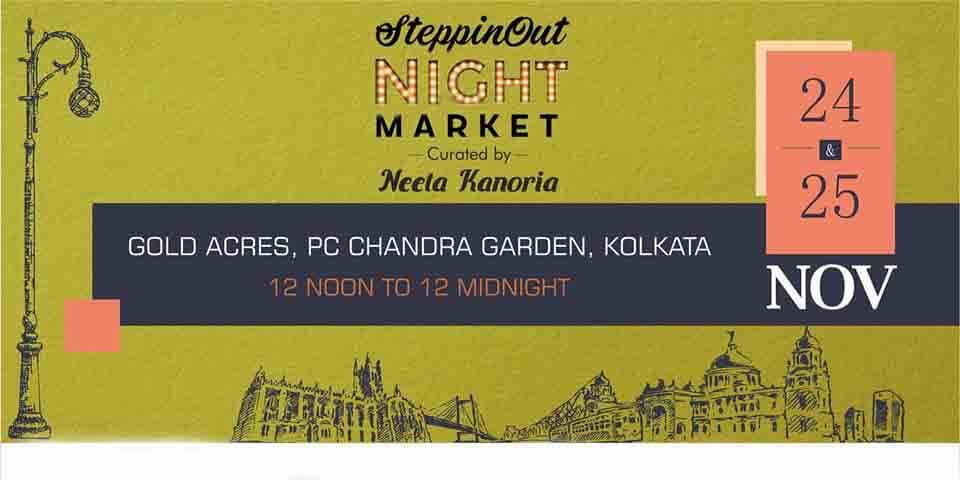 SteppinOut Night Market - Kolkata
