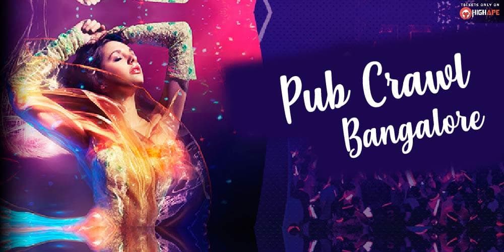 Pub Crawl Bangalore