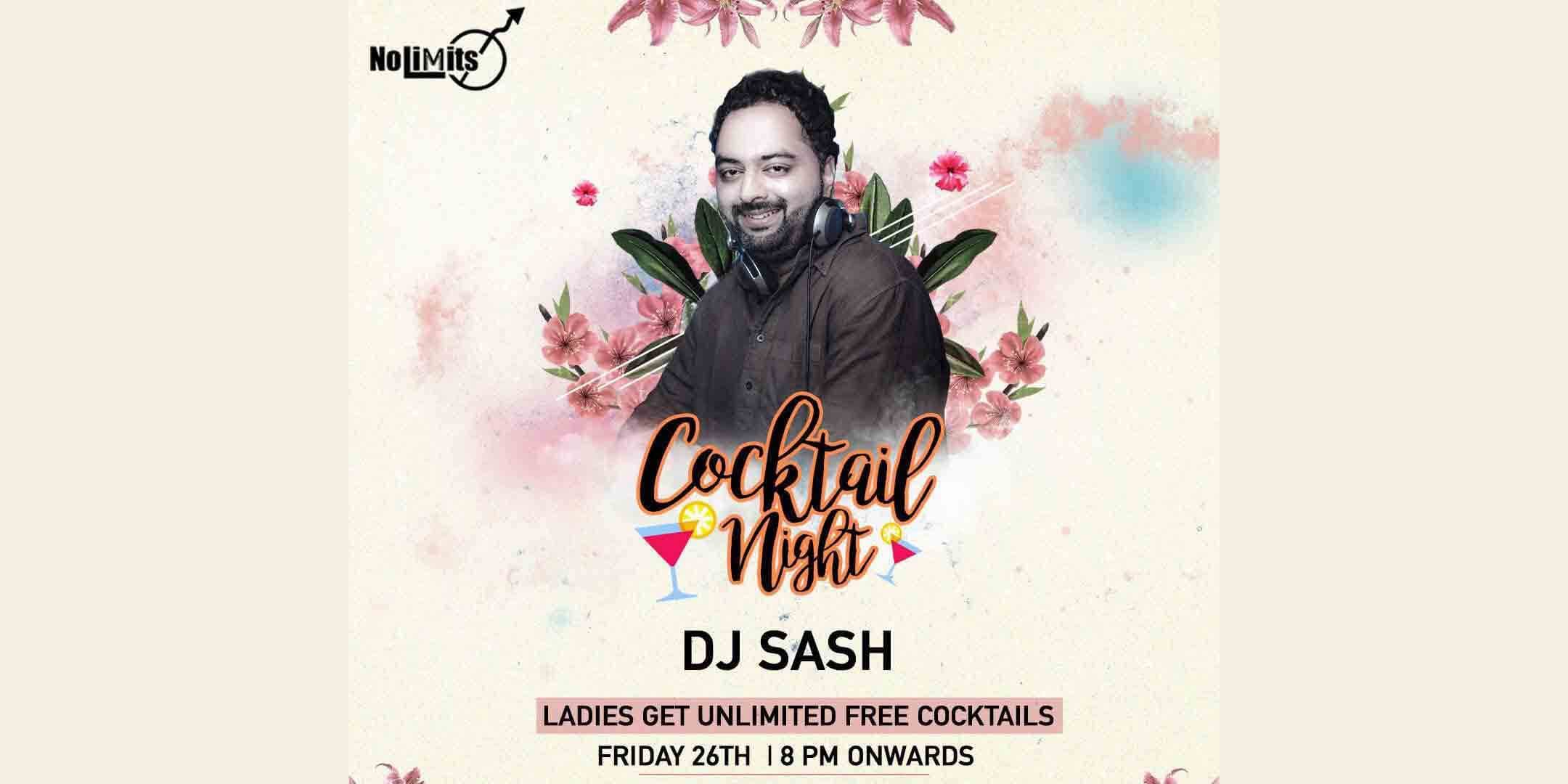 Cocktail Night ft. DJ Sash