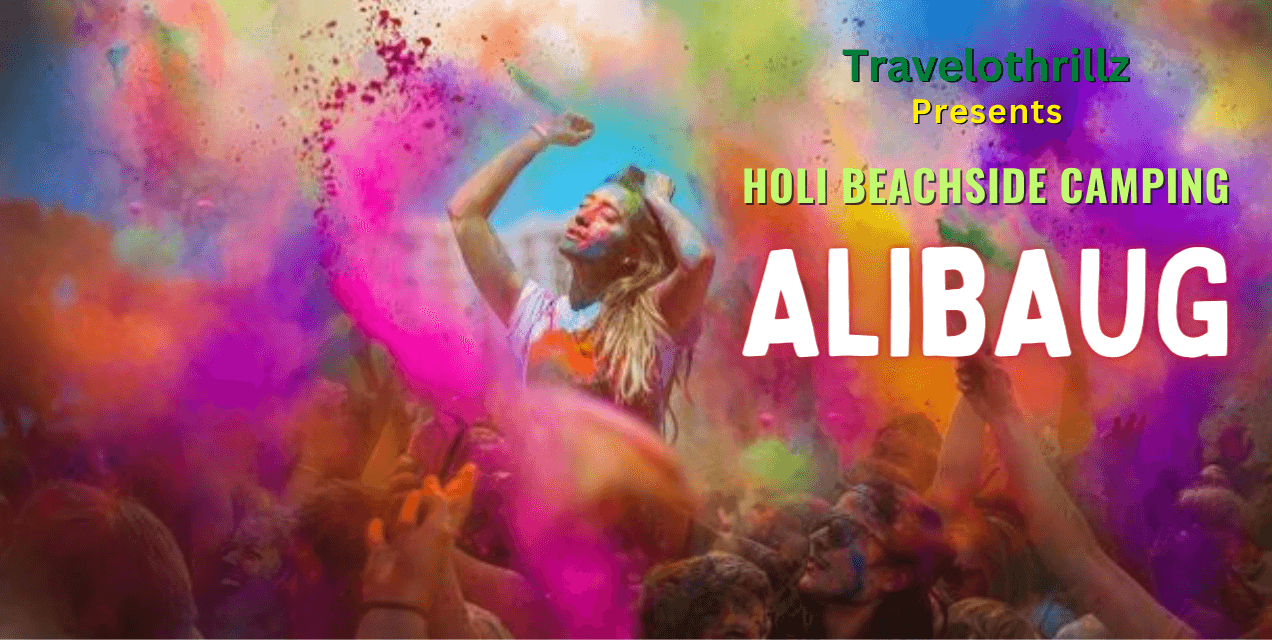 Alibaug Holi Beachside Camping