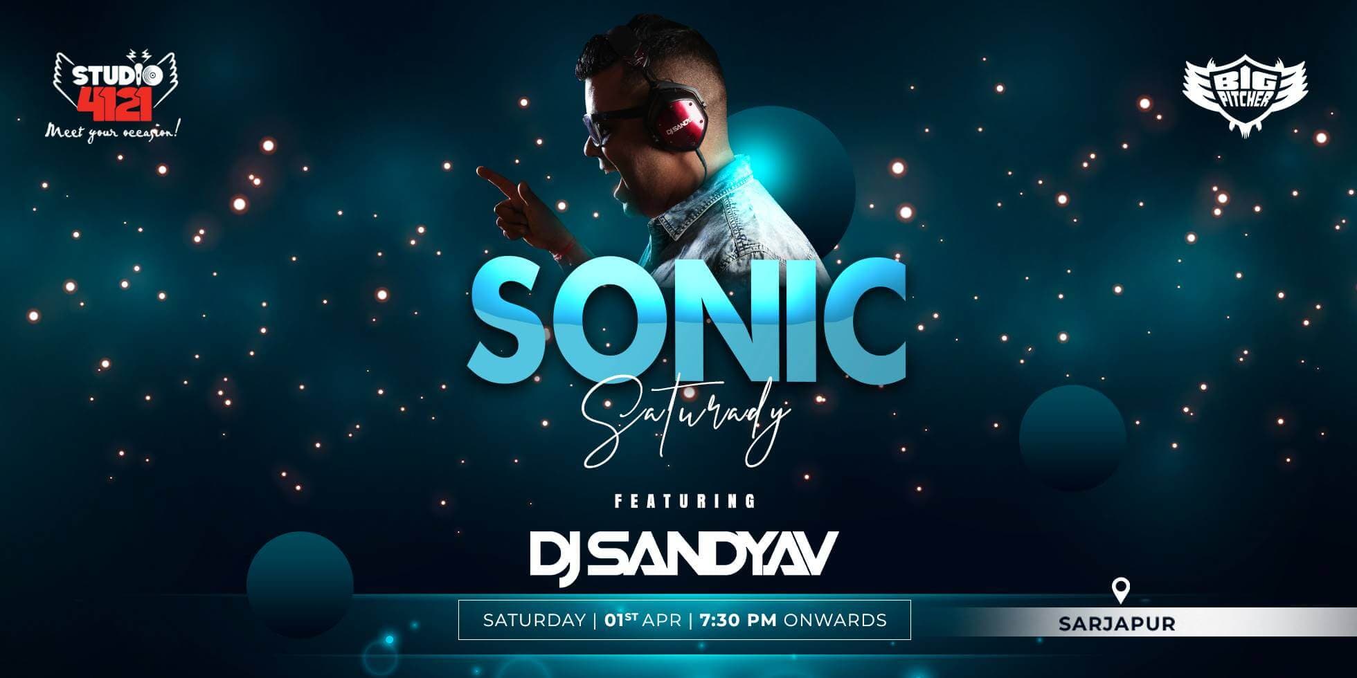 Sonic Saturday | Sarjapur 