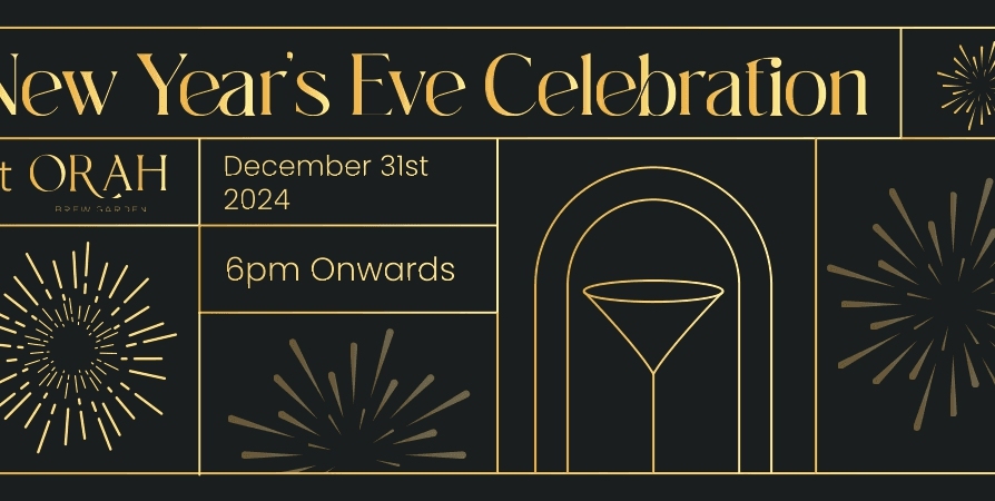 New Year 2025 Celebration | Orah Brew Garden