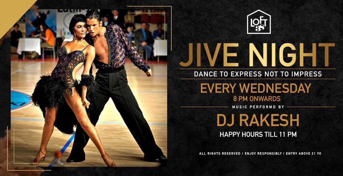 Jive Night Featuring DJ Rakesh 