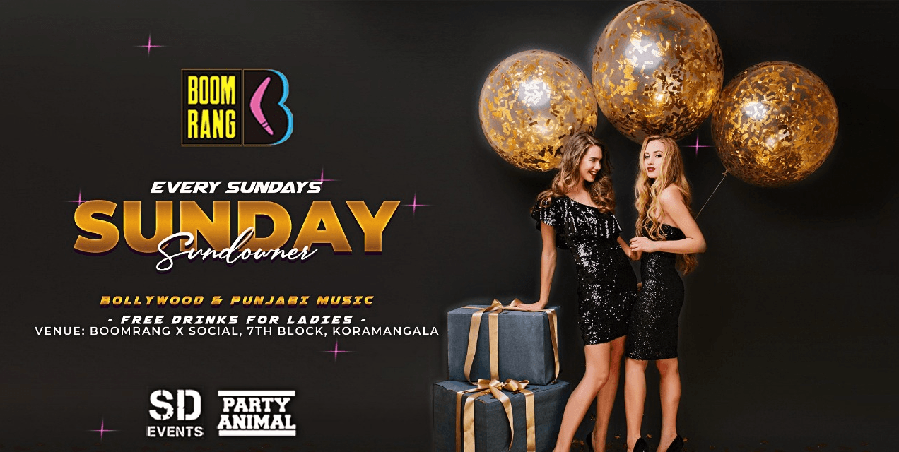 Sunday Lets Party At Boomrang Koramangala