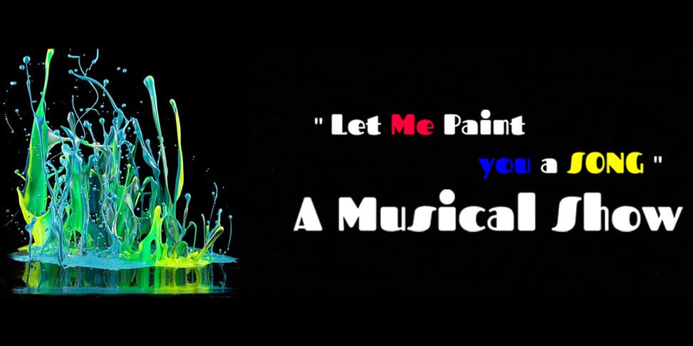 Let Me Paint you a Song