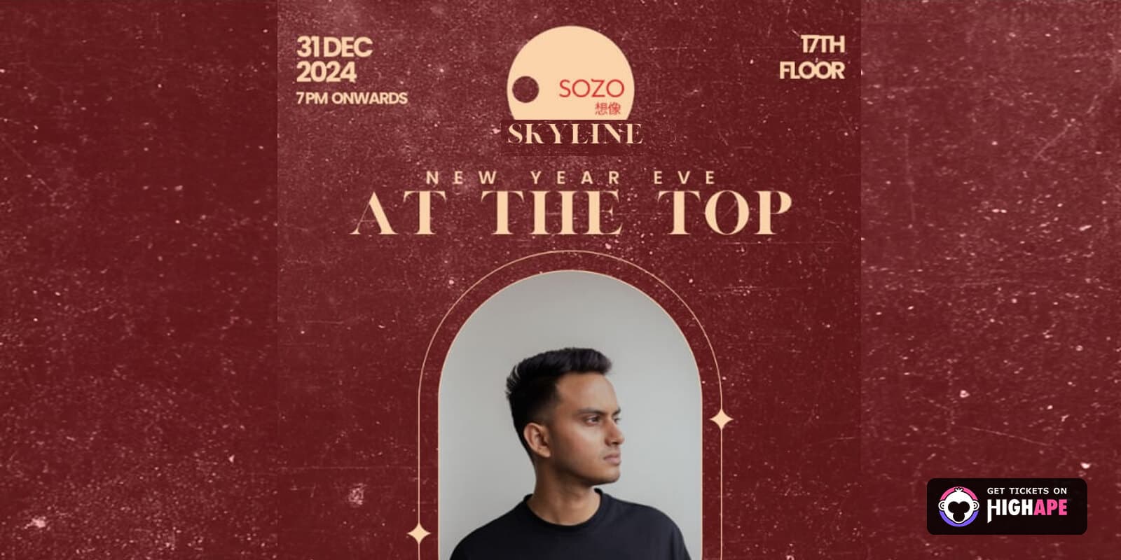 At The Top NYE 2025 | Sozo 17th Floor