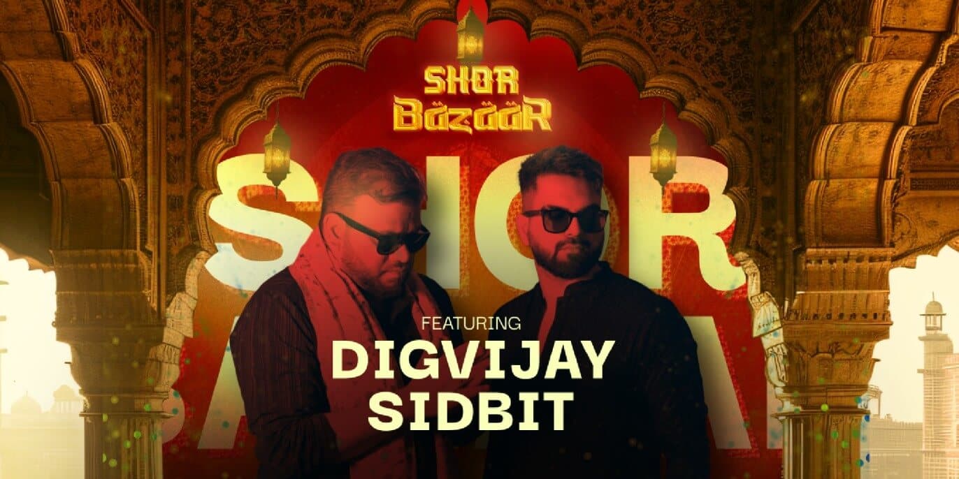 Shor Bazaar Ft DJ Digvijay And DJ Sidbit