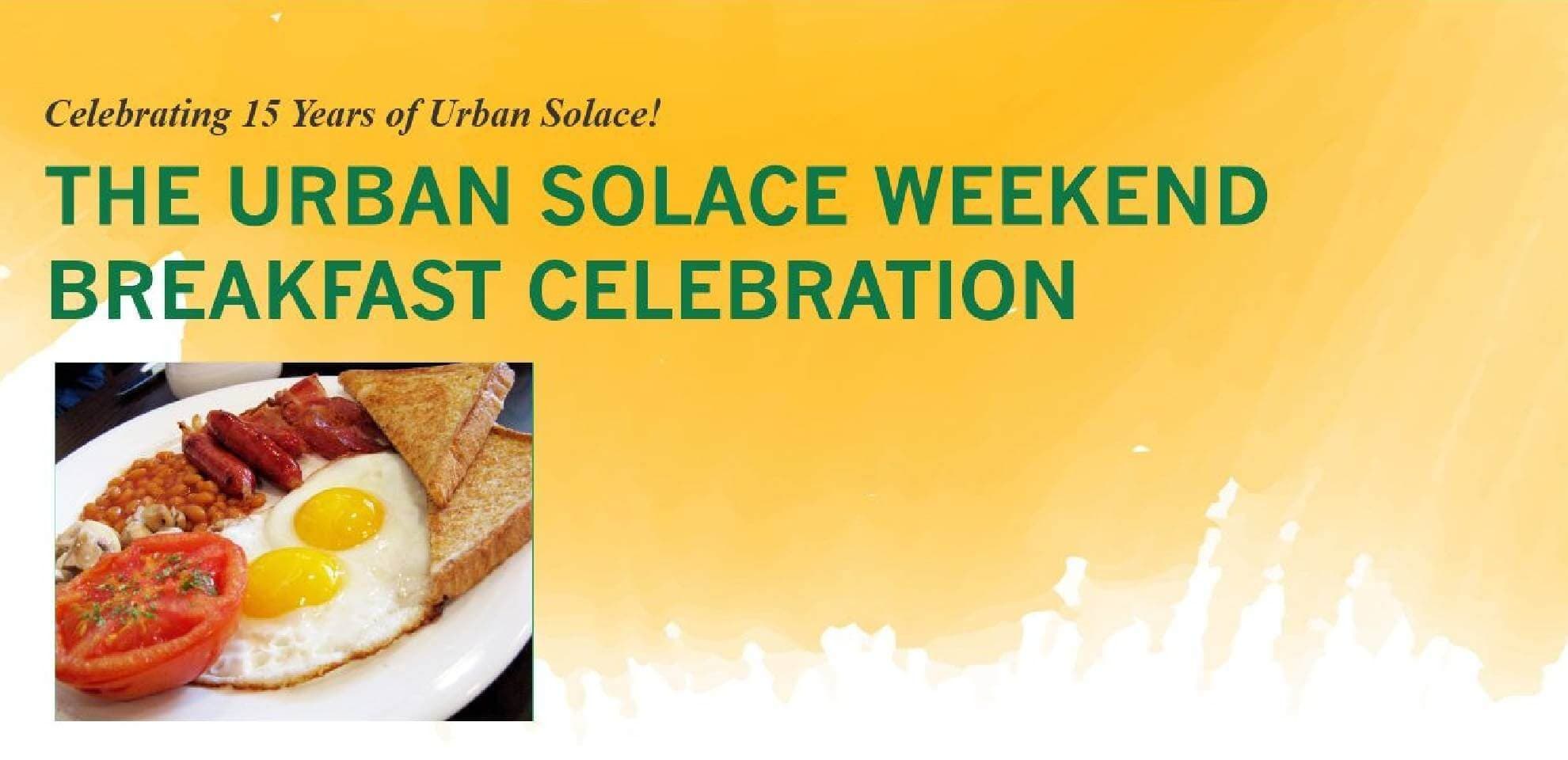 Urban Solace Weekend Breakfast Celebration