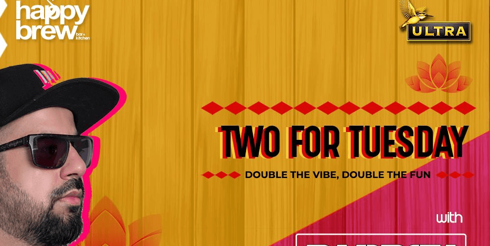 Two for Tuesday Ft DJ Nash