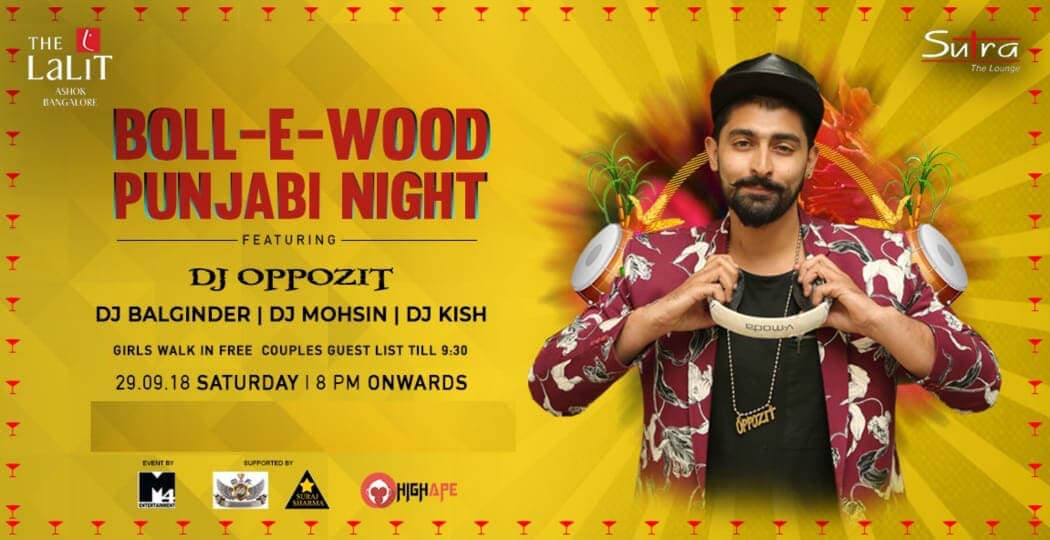 Boll-e-wood and Punjabi Night ft. Dj Oppozit!