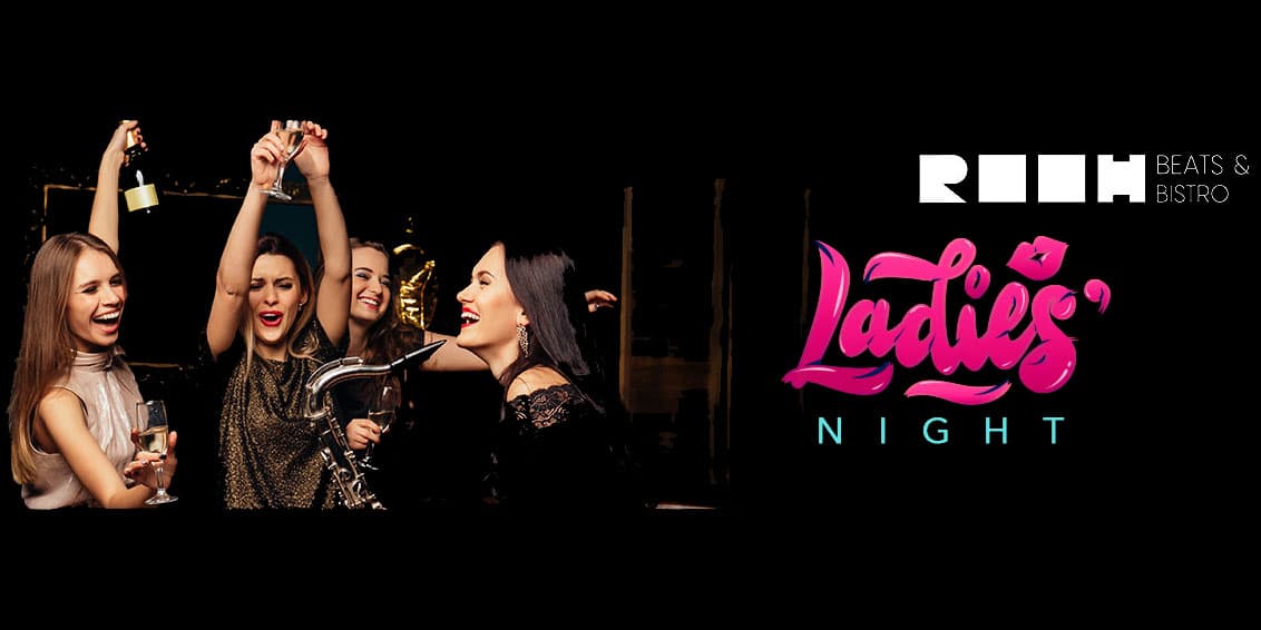 Ladies Night at Rooh Beats and Bistro
