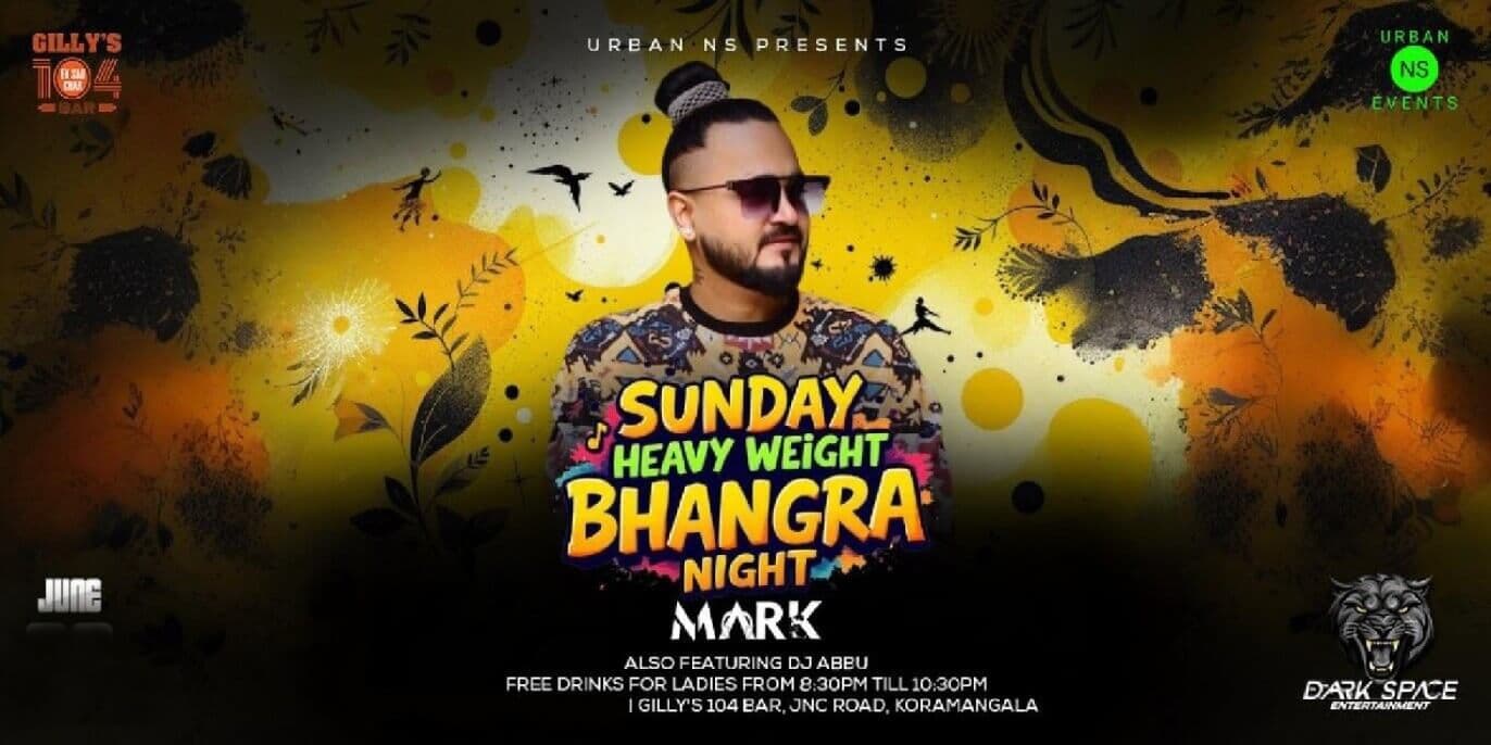 Sunday Heavy Weight Bhangra Night | Gillys 104