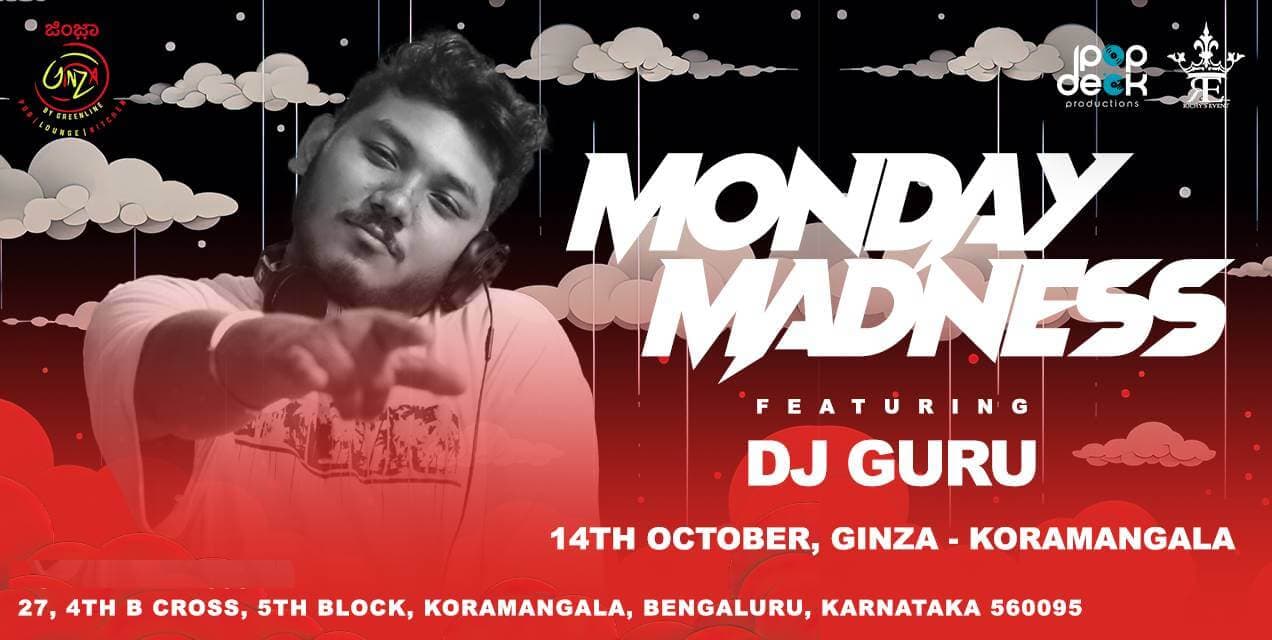 Monday Madness | Ginza