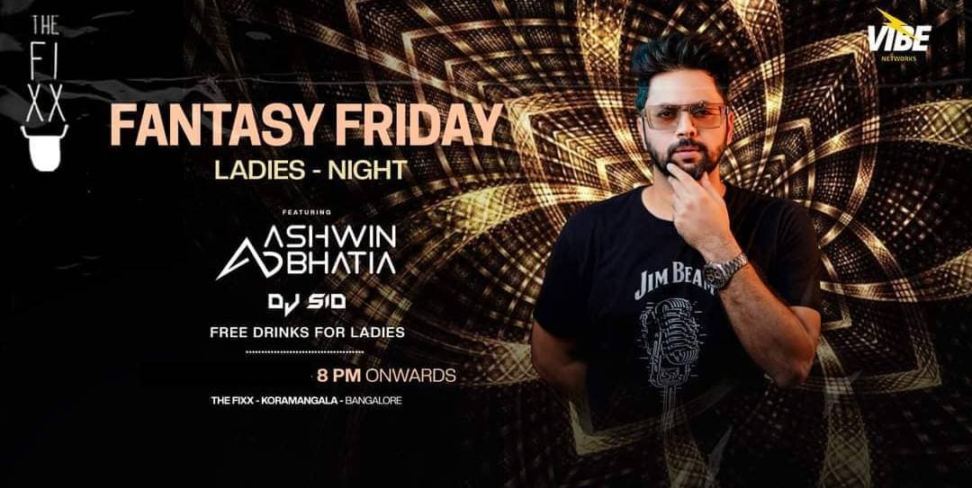 Fantasy Friday Ladies Night | The Fixx