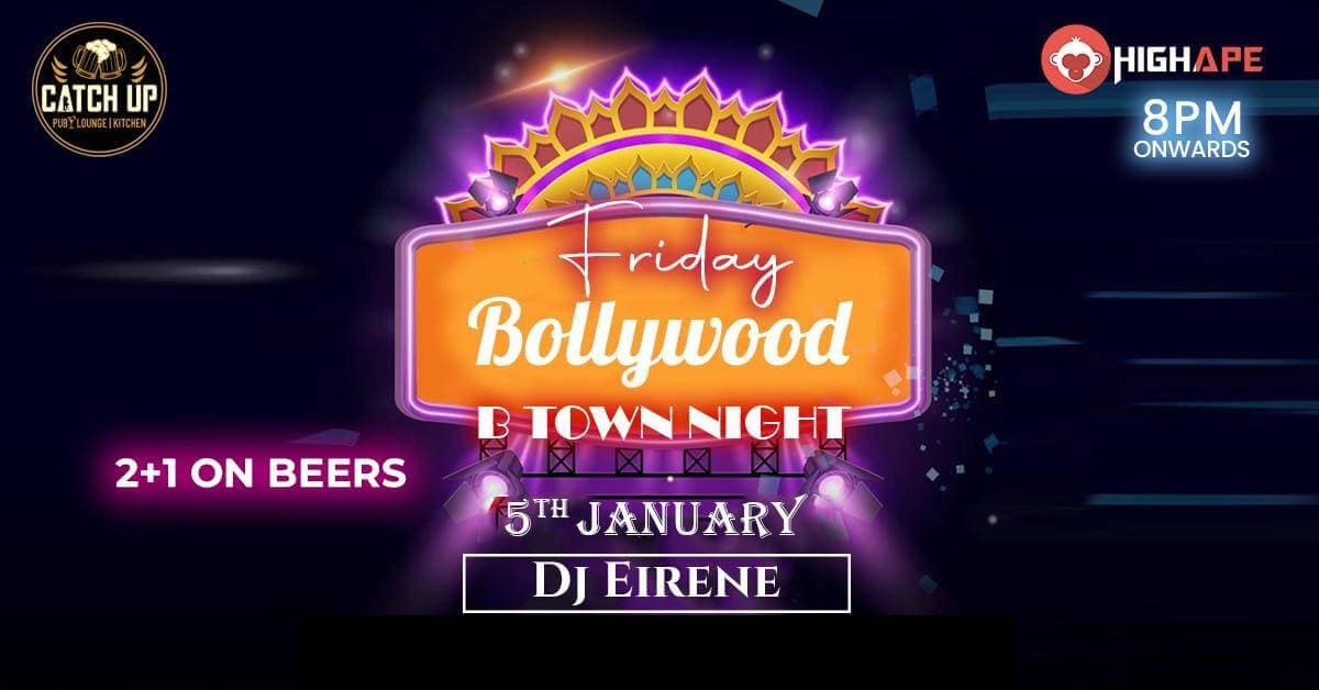 B-Town Friday Bollywood