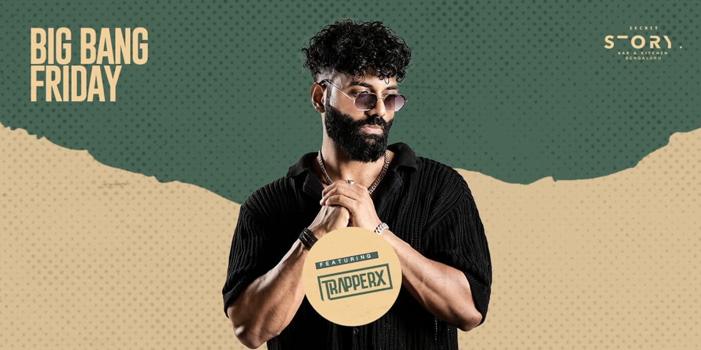 Big Bang Friday Ft Trapperx