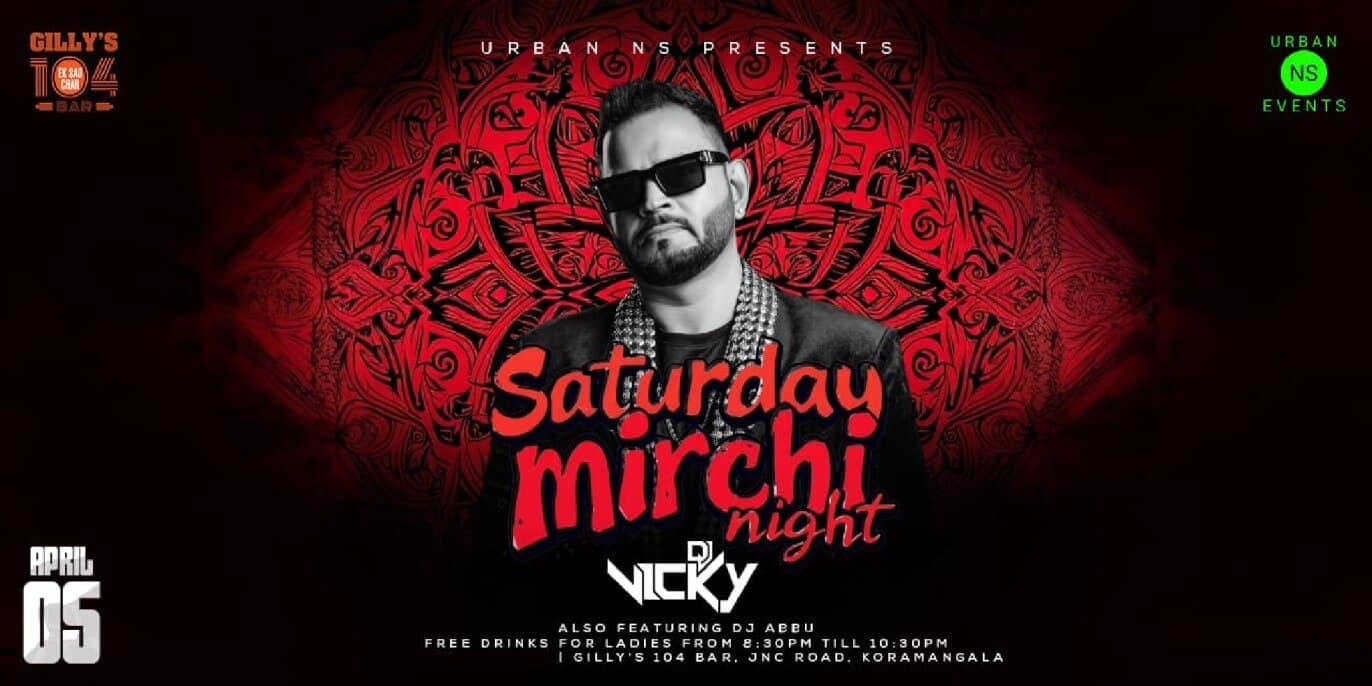 Saturday Mirchi Night | Gillys 104