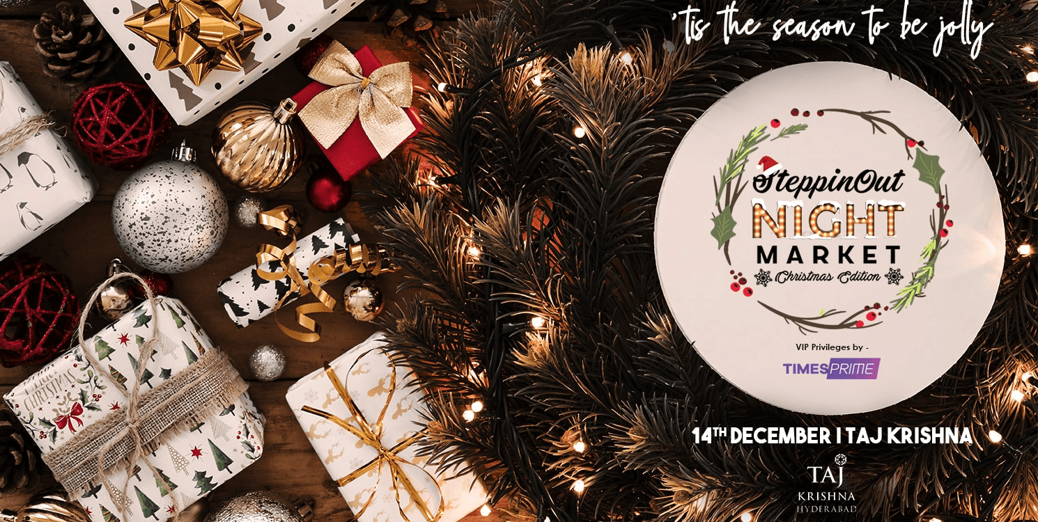 SteppinOut Night Market - Christmas Edition | Hyderabad