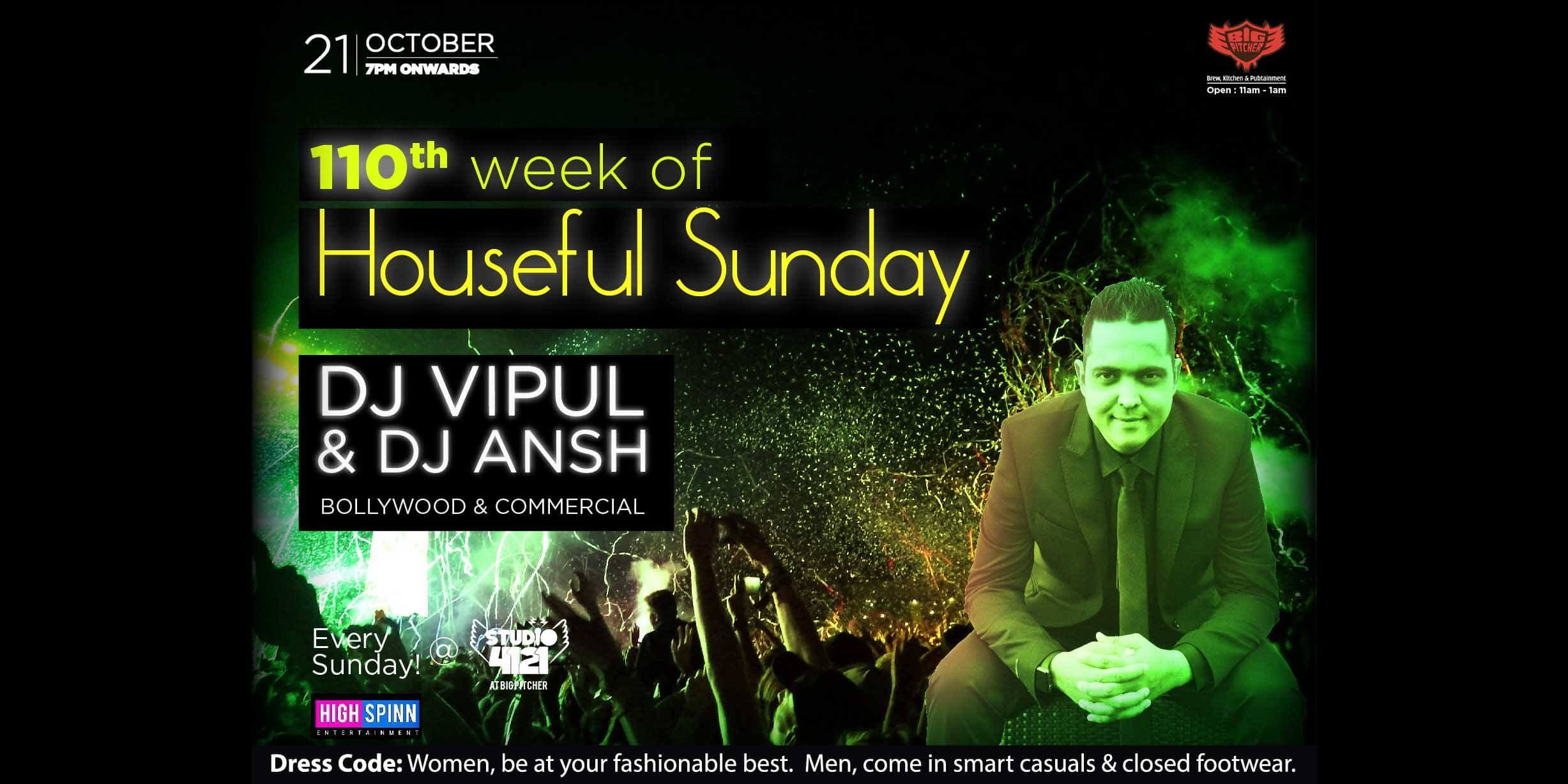 Houseful Sunday ft. DJ Vipul Khurana