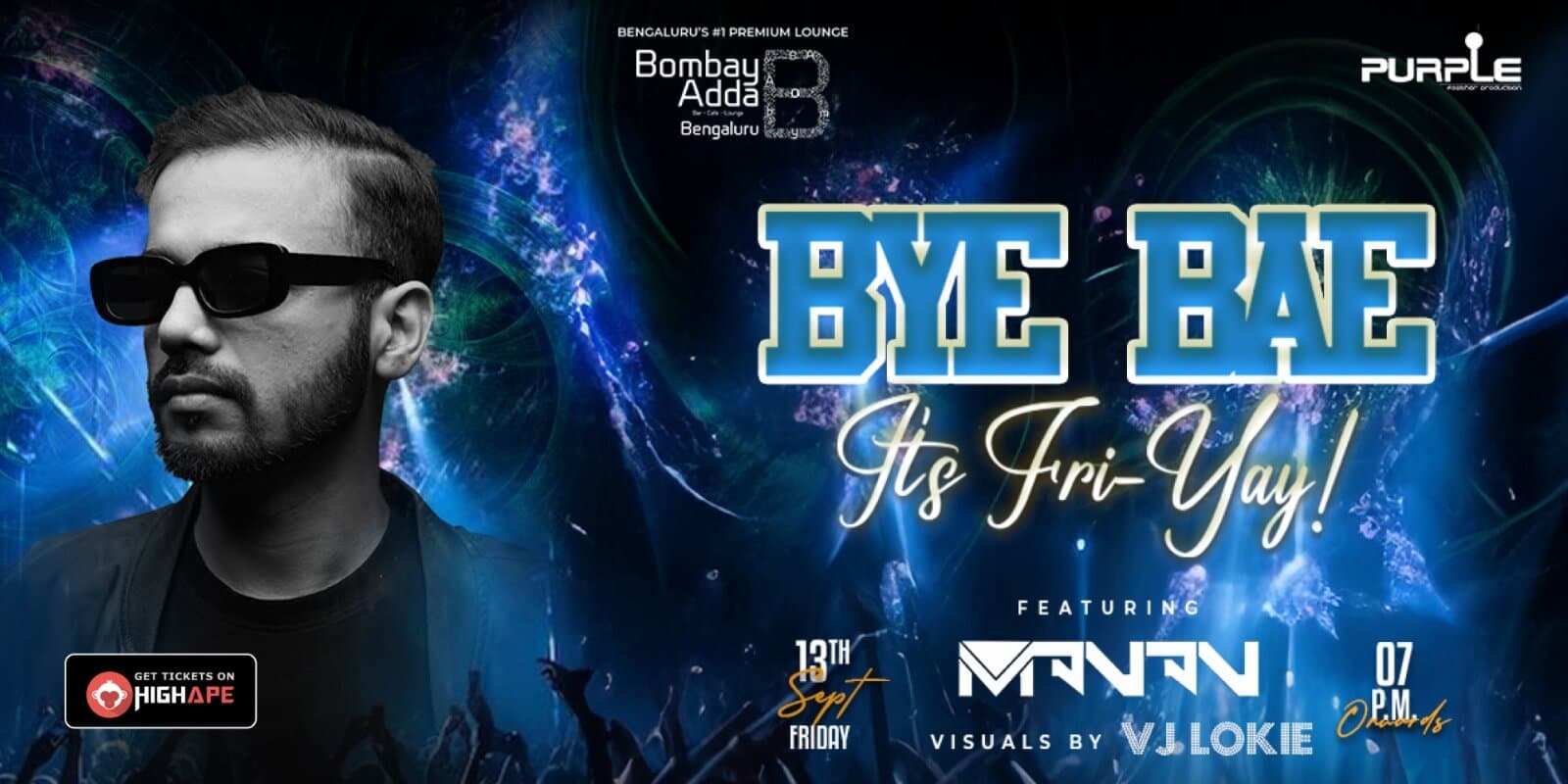 Bye-Bae It's Fri-Yay