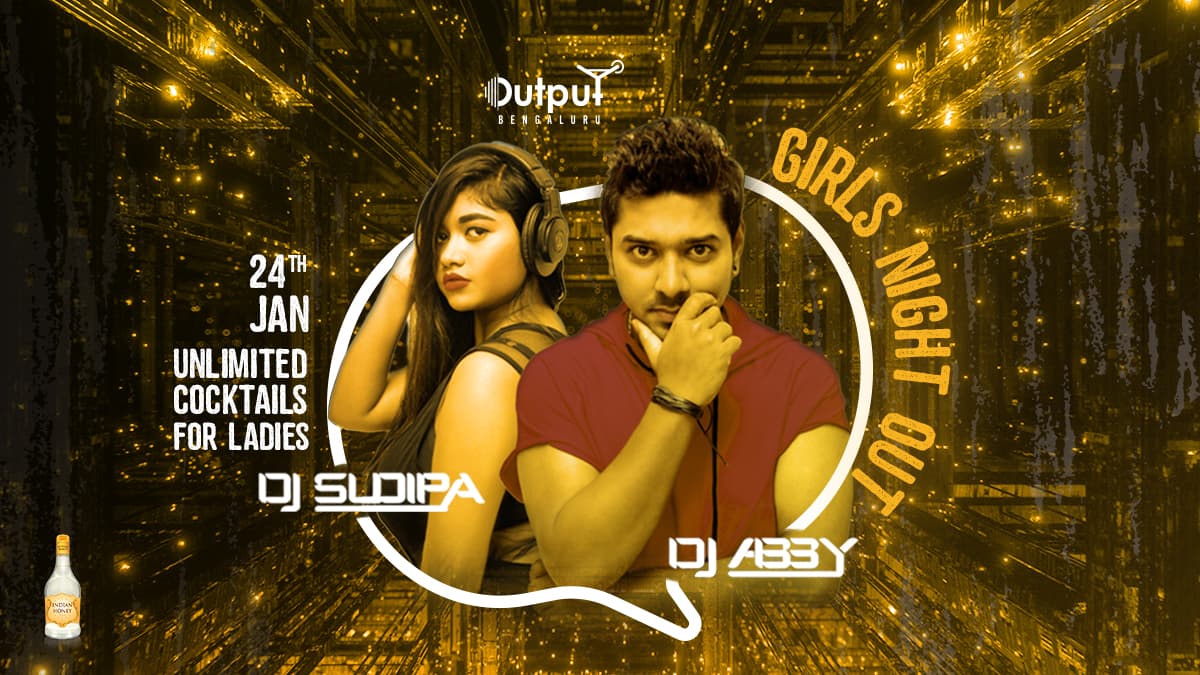 Desi Girls Night Out Ft Dj Abby & Sudipa