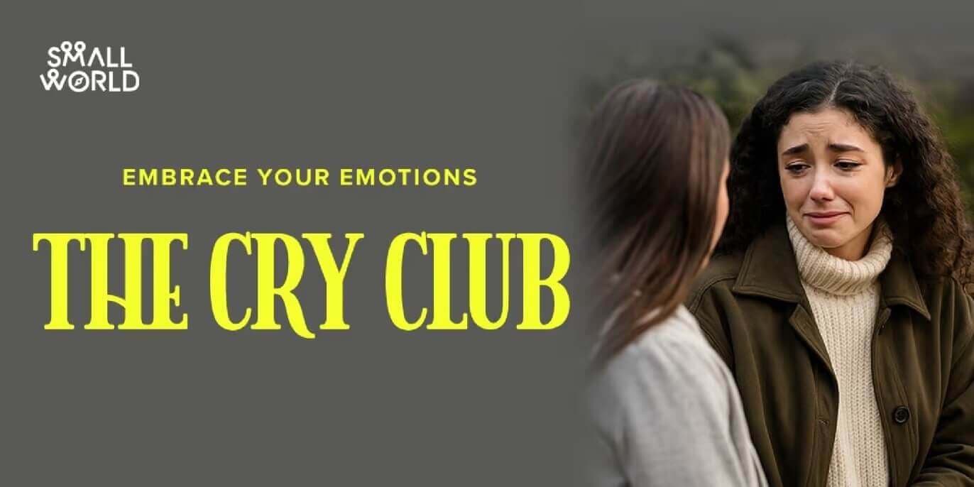 The Cry Club