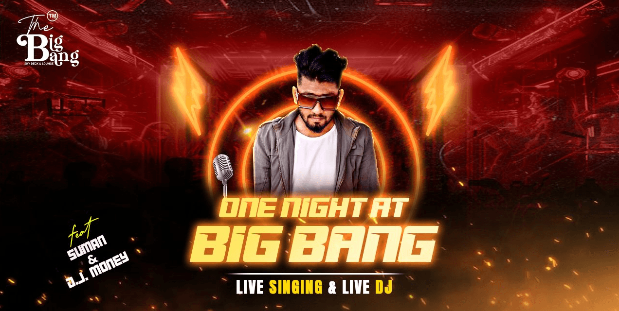 One Night At Big Bang | The Big Bang Skydeck And Lounge