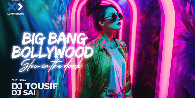 Big Bang Bollywood - Glow In the Dark Party