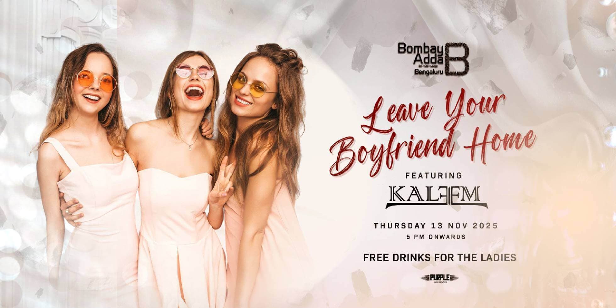 Leave Your Boyfriend Home