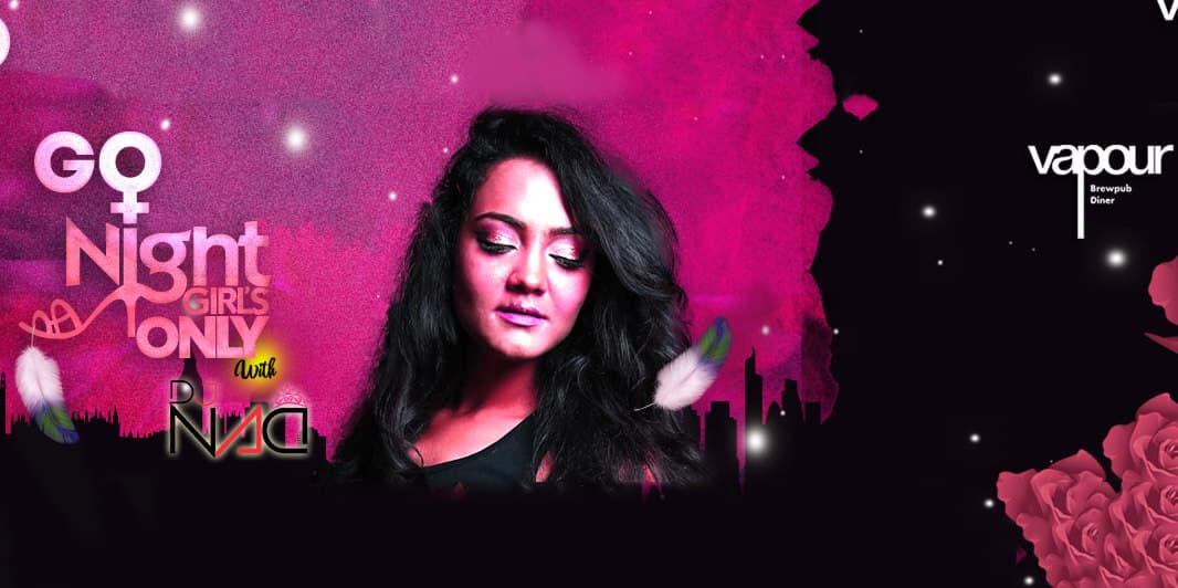 Go Night Girls Only 