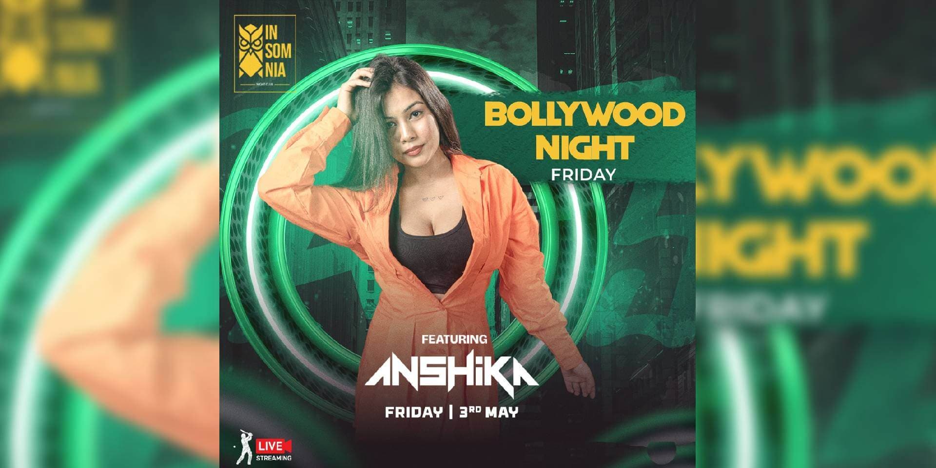 Bollywood Night Friday | Insomnia 