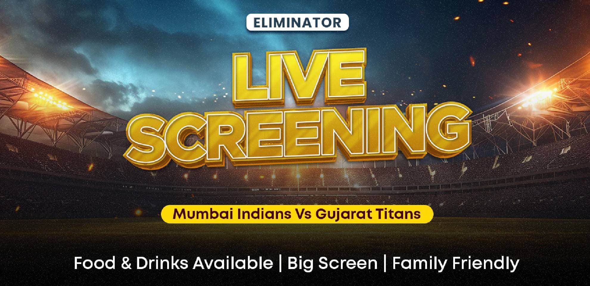 MI Vs GT | IPL Eliminator Live Screening 