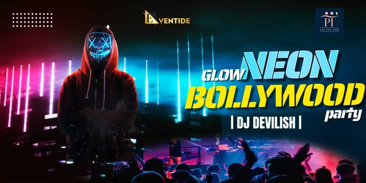 Glow Neon Bollywood Party | PI Lounge Bar 