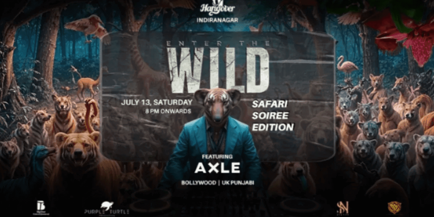 Enter The Wild | Hangover Indiranagar