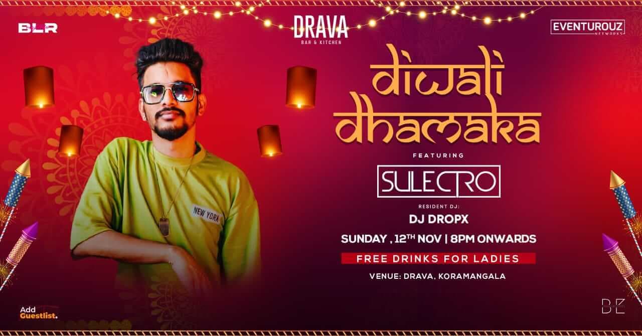 Diwali Dhamaka | Drava
