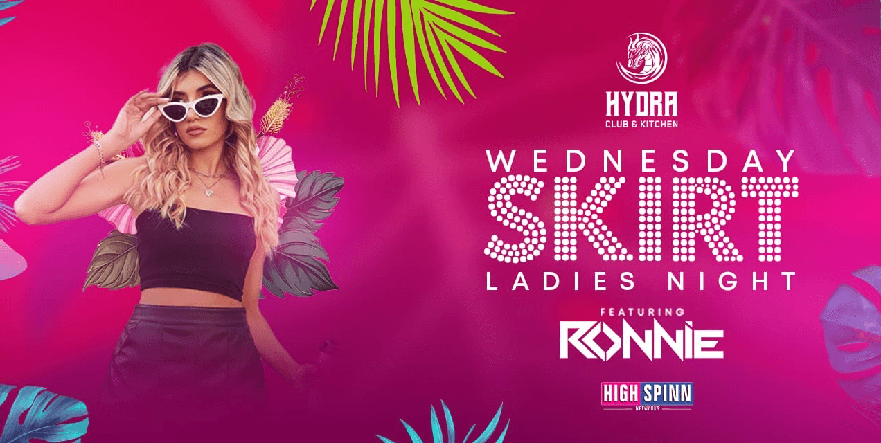 Wednesday Skirt Ladies Night | Hydra Club