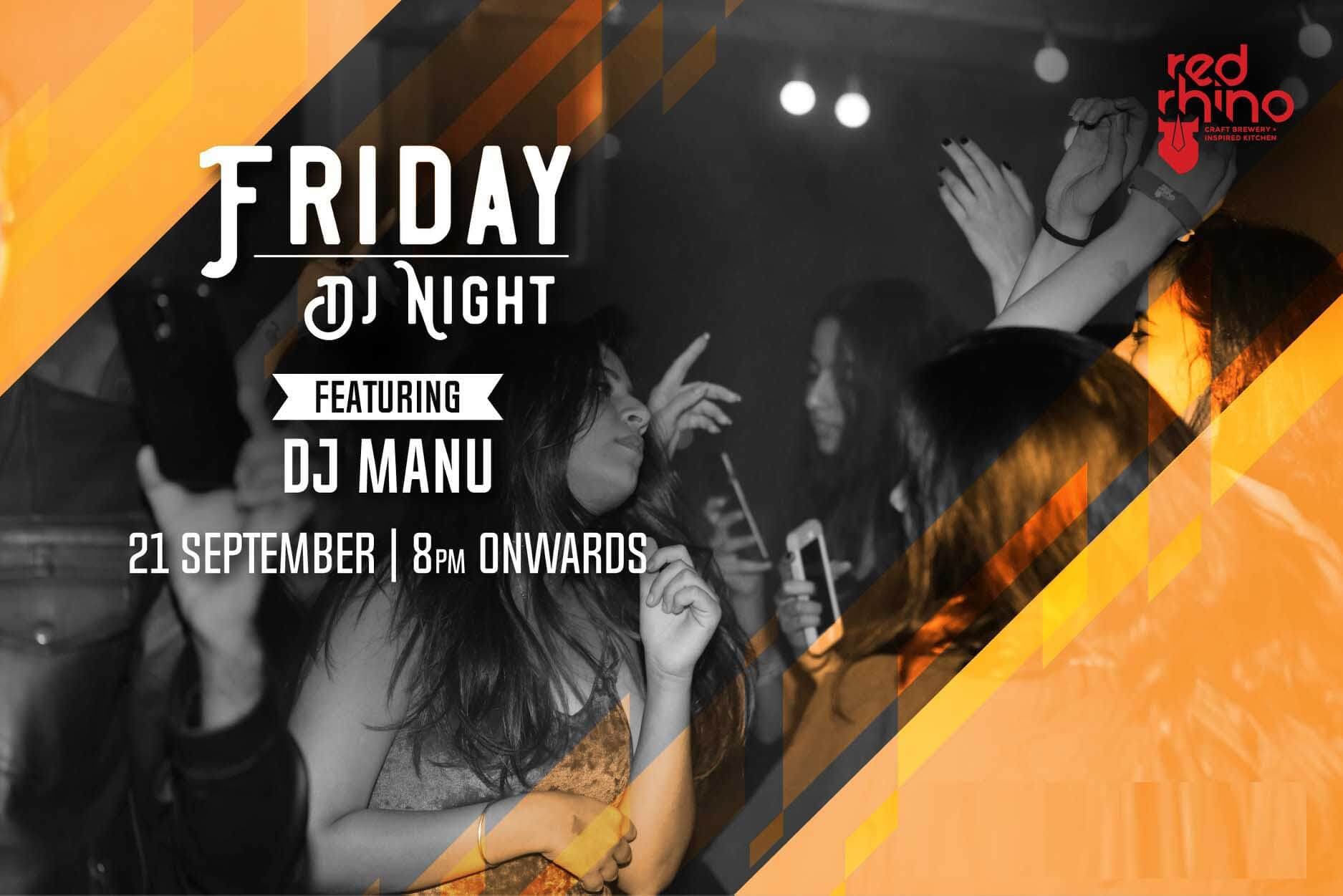 Friday Fervor with DJ Manu
