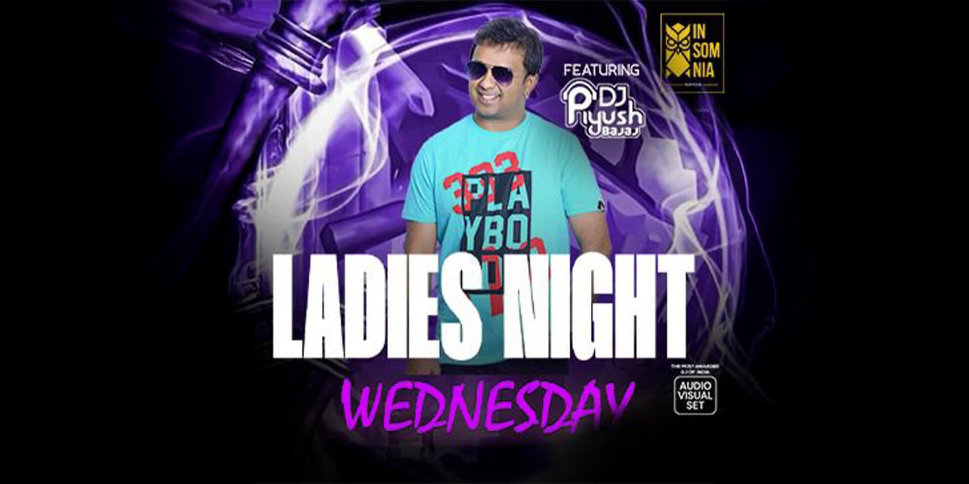Wednesday Ladies Night | Insomnia 