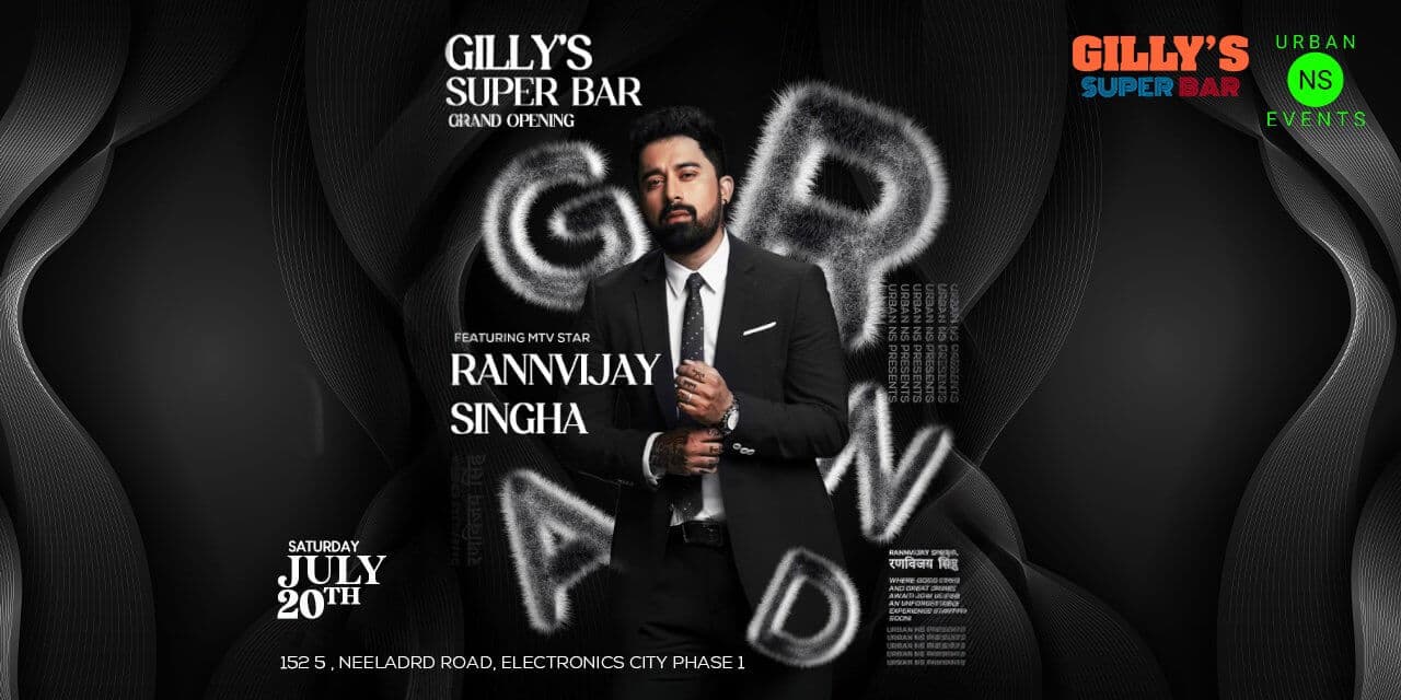 Gilly's Super Bar Grand Opening | Ft Rannvijay Singha