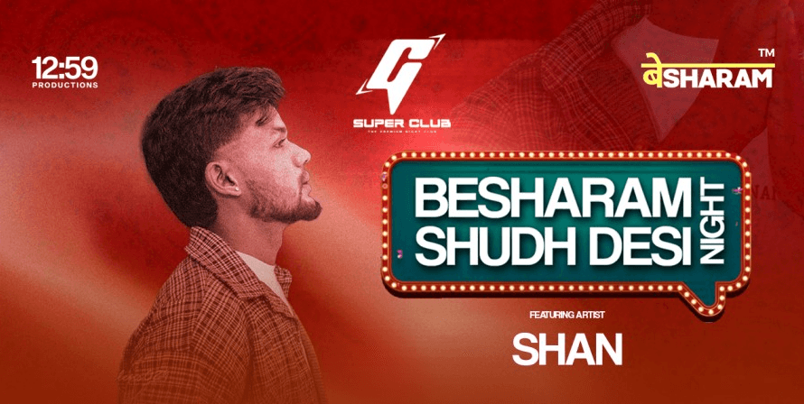 Besharam Shudh Desi Night