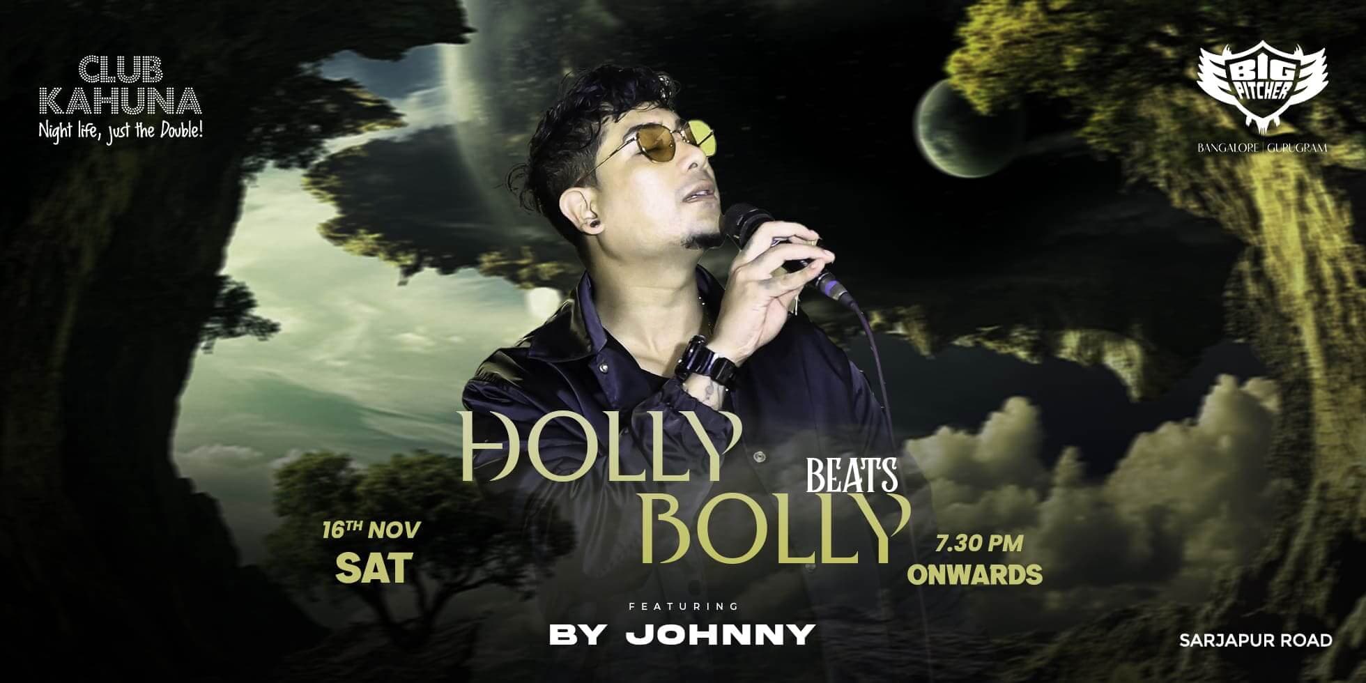 Holly Bolly Beats | Big Pitcher Sarjapur