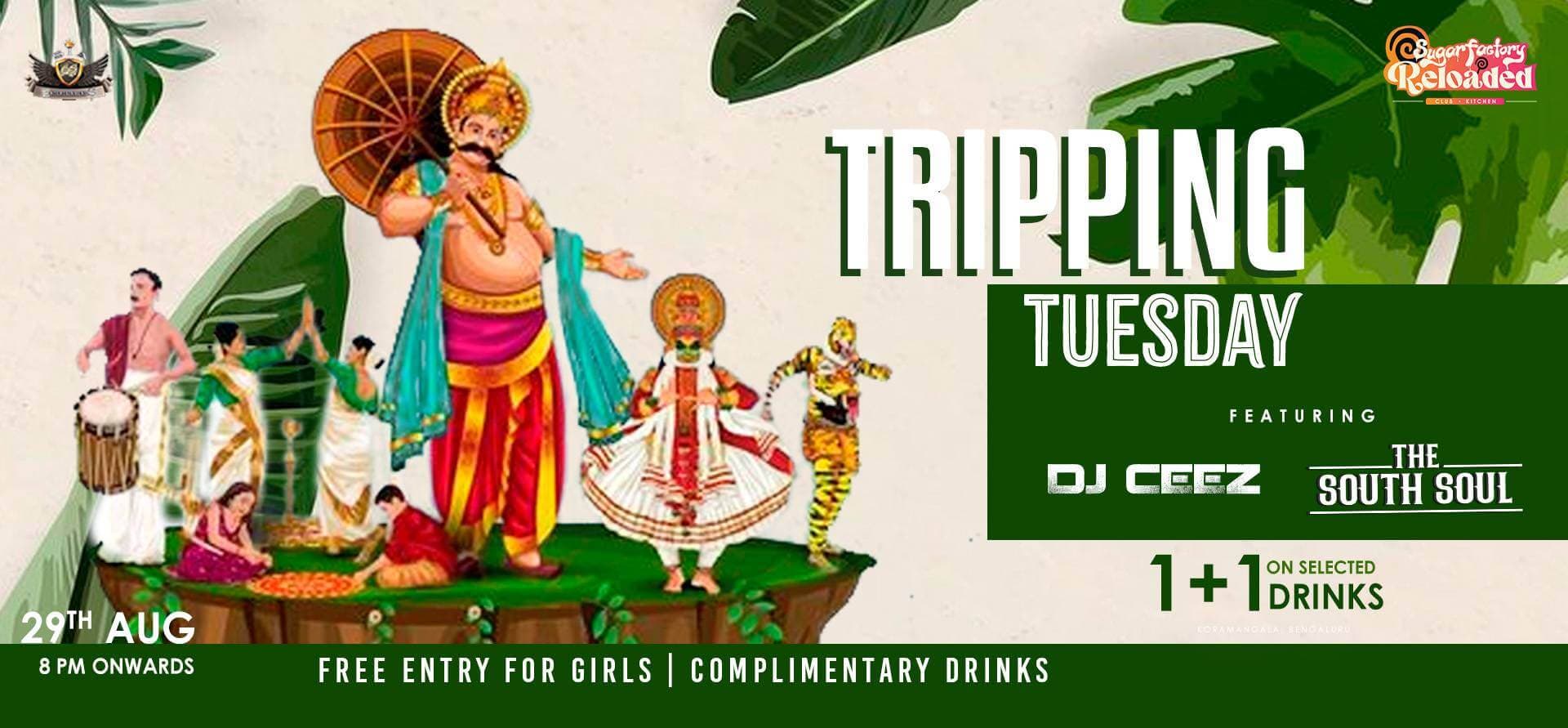 Tripping Tuesday | Onam Bash